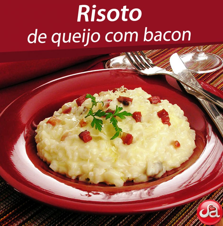 Risoto de queijo com bacon