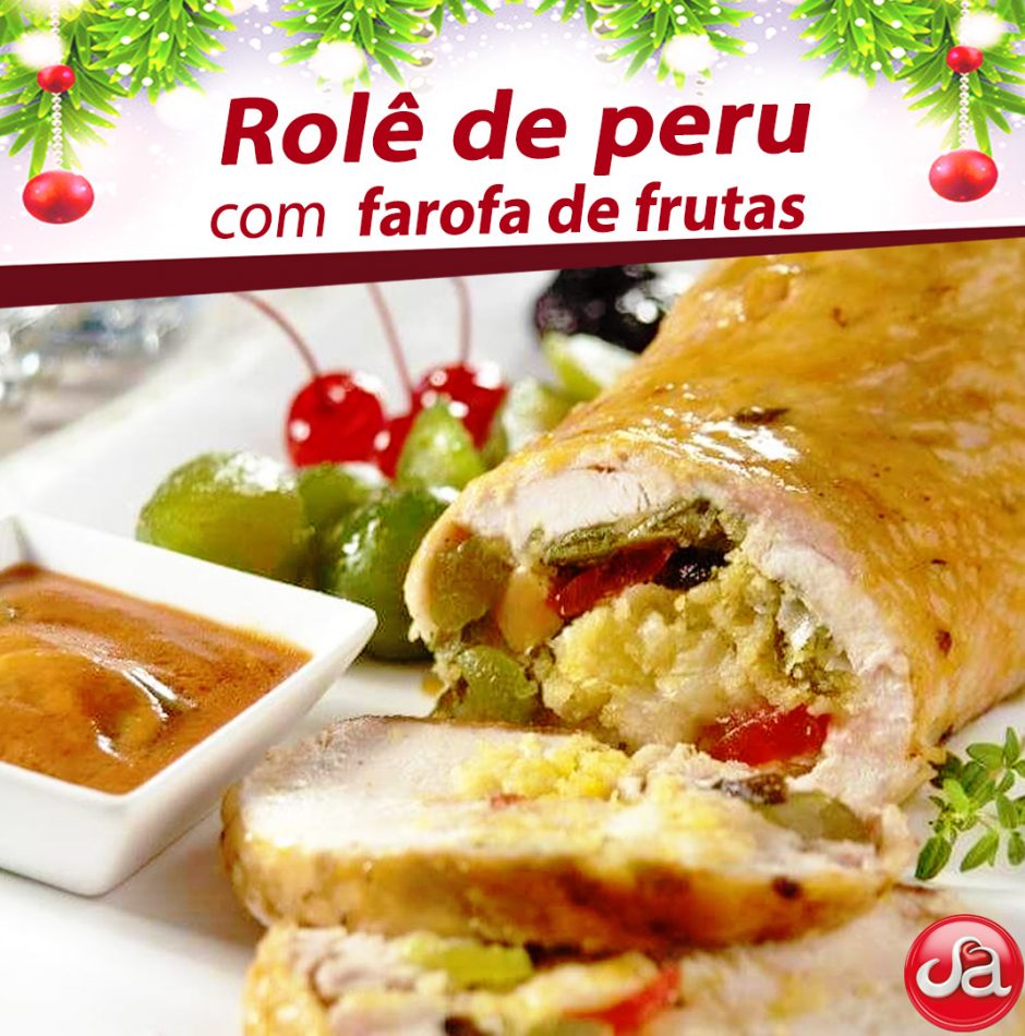 Rolê de peru com farofa de frutas